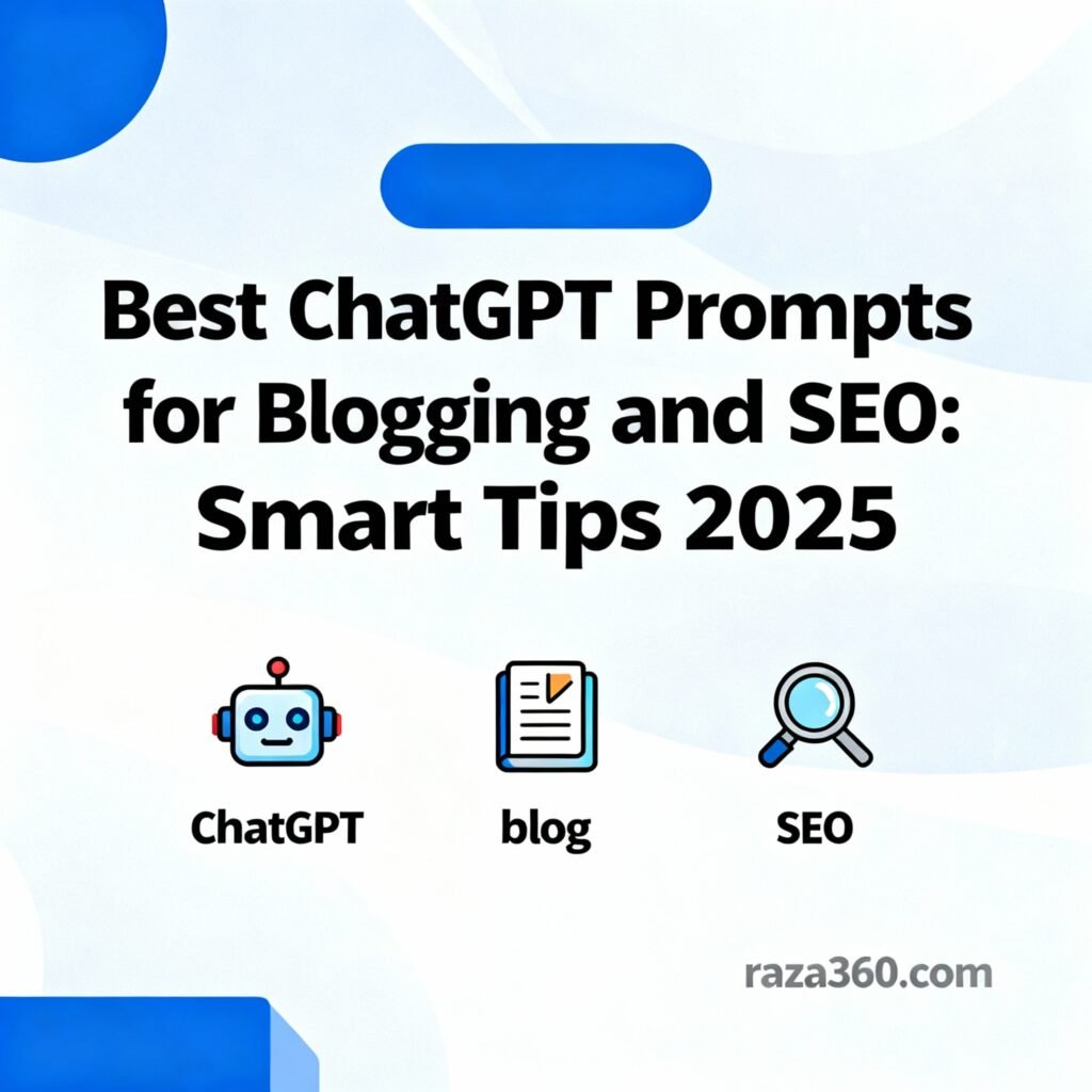 Best ChatGPT Prompts for Blogging and SEO: Smart Tips 2025