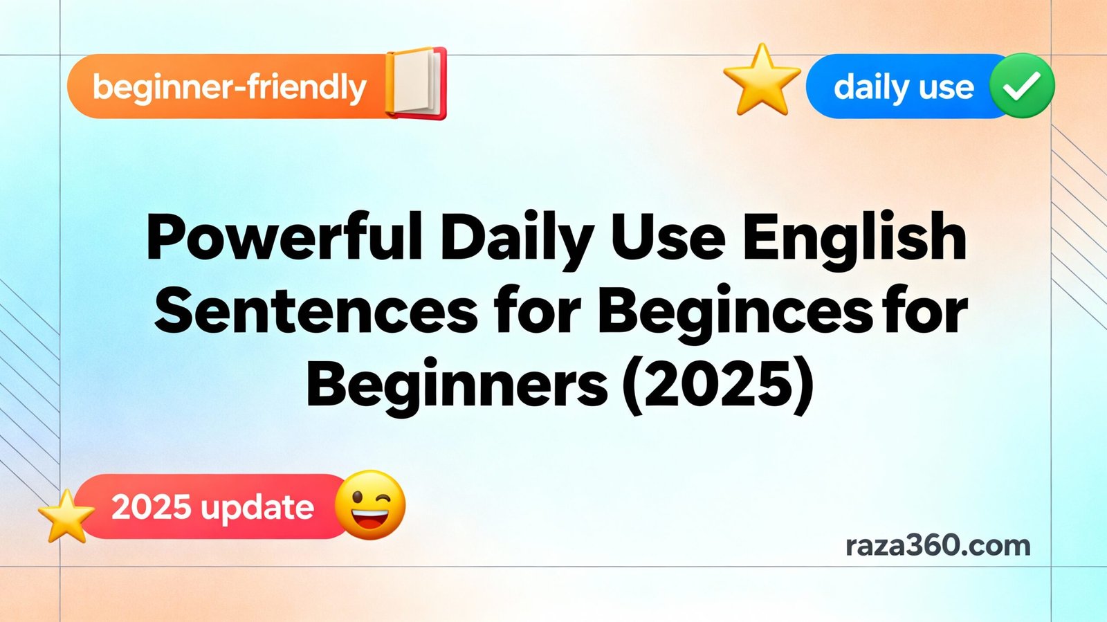 Powerful Daily Use English Sentences for Beginners (2025)